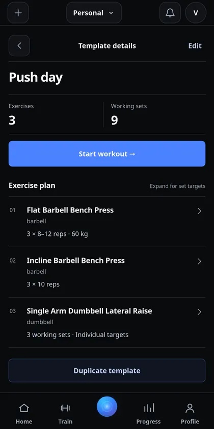 IronYou saved Push day template showing three exercises, nine working sets, Start workout and Duplicate template controls